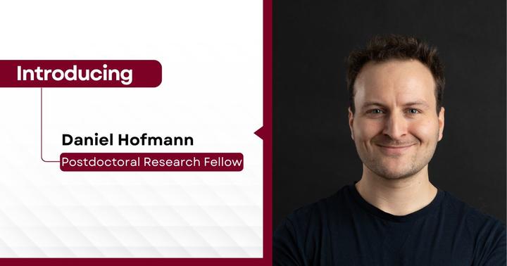 Introducing Daniel Hofmann