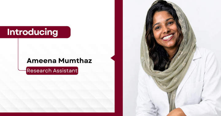 Introducing Ameena Mumthaz
